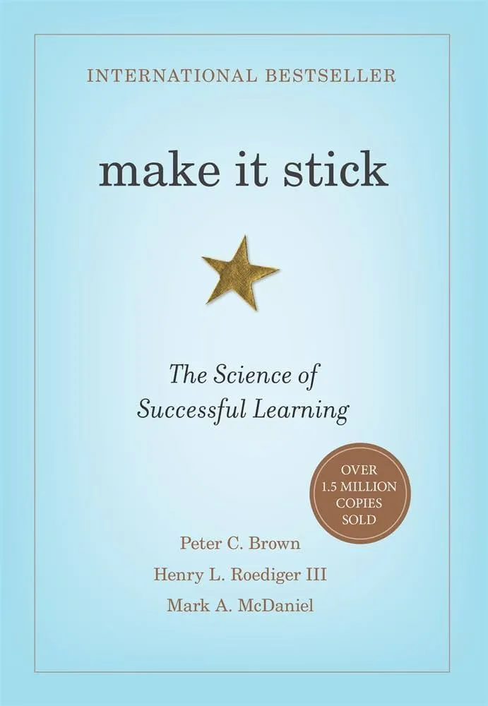 Make It Stick: The Science of Successful Learning cover